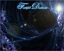 Faithful Darkness : Fields of Yesterday Faithful Darkness : Fields of Yesterday